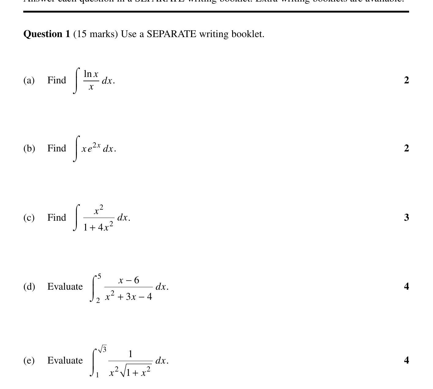 1.-(a)-Find-\(-\int-\frac{\ln-x}{x}-\,-dx-\)-HSC-SSCE Mathematics Extension 2-Question 1-2009-Paper 1.png