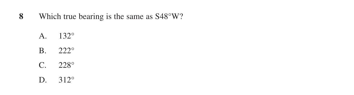 Which-true-bearing-is-the-same-as-S48°W?--A-HSC-SSCE Mathematics Standard-Question 8-2022-Paper 1.png