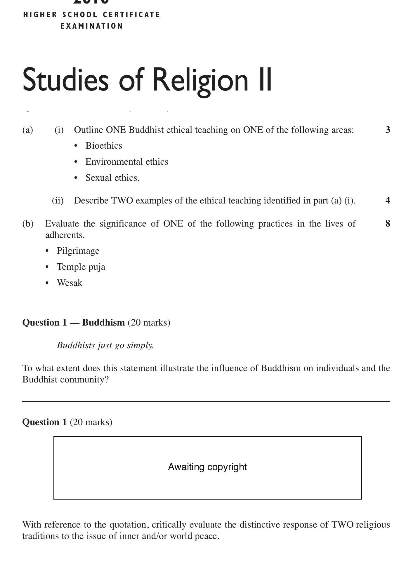 Outline-ONE-Buddhist-ethical-teaching-on-ONE-of-the-following-areas:----Bioethics---Environmental-ethics---Sexual-ethics.-HSC-SSCE Studies of Religion-Question 1-2010-Paper 1.png