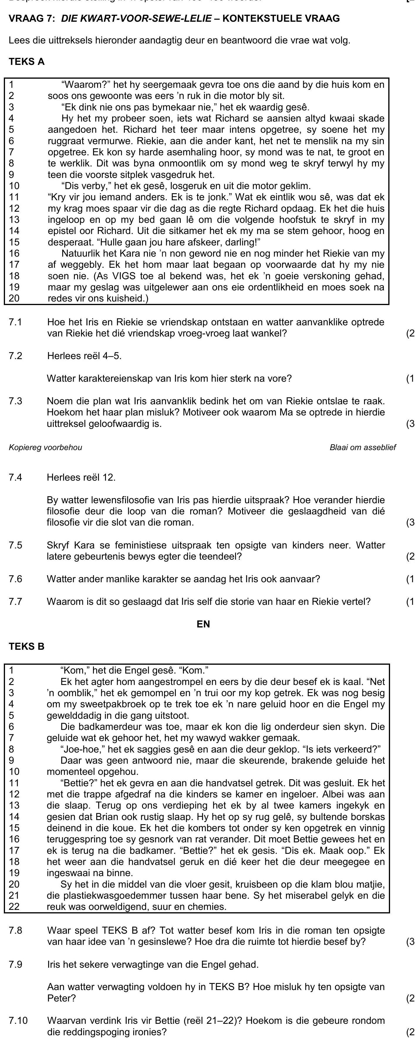 Vraag-7:-DIE-KWART-VOR-SEWE-LELIE-–-KONTEXTUELE-VRAAG-Lees-die-uittreksels-hieronder-aandagtig-deur-en-beantwoord-die-vrae-wat-volg-NSC Afrikaans HL-Question 7-2016-Paper 2.png