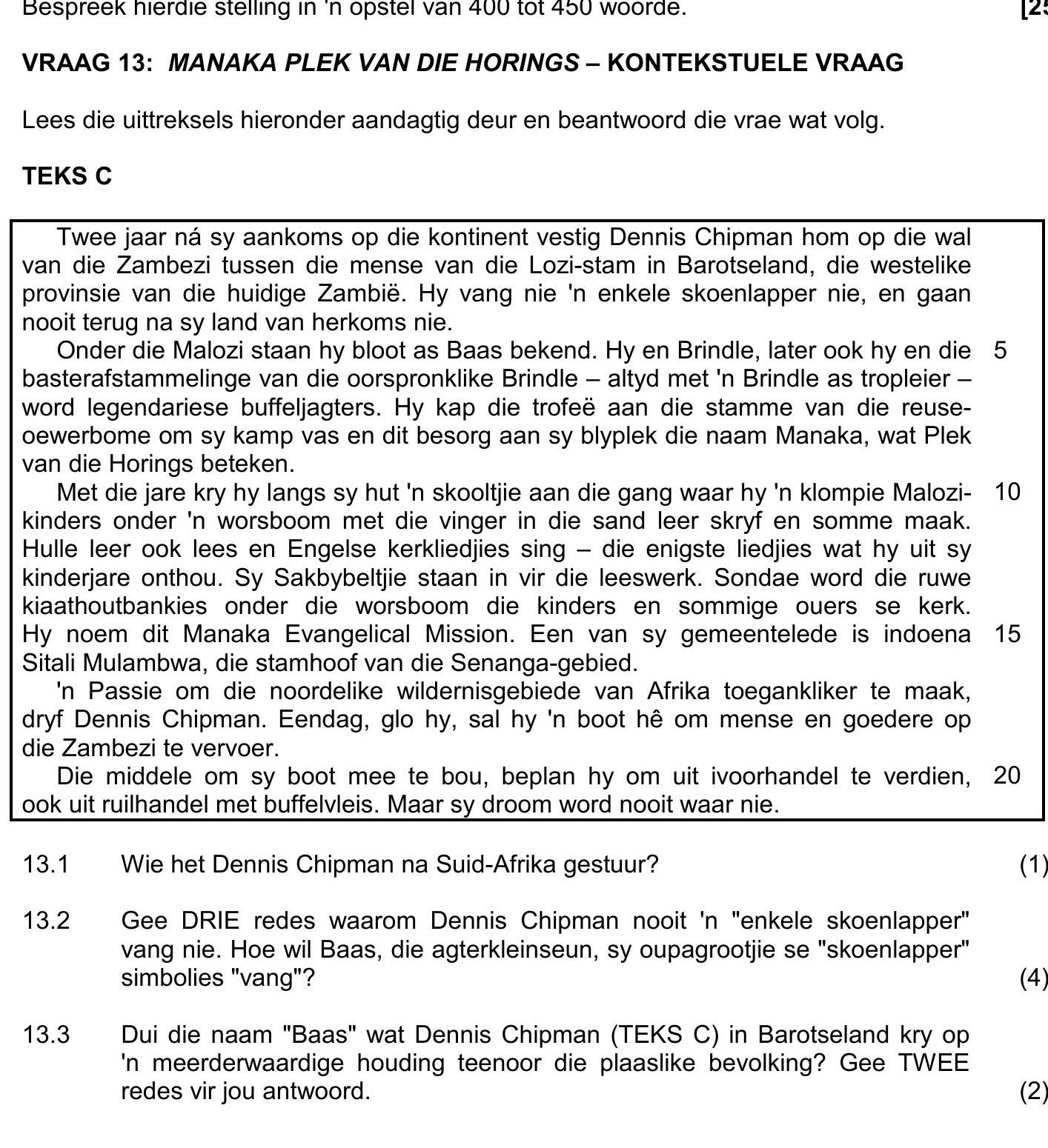 Bespreek-hierdie-stelling-in-'n-opsom-400-tot-450-woorde-NSC Afrikaans HL-Question 13-2018-Paper 2.png