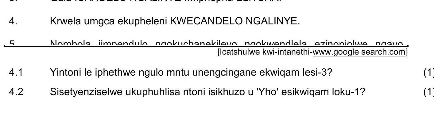 4.-Krwela-umgca-ekupheleni-KWE-CANDELO-Ngalinye-NSC IsiXhosa HL-Question 4-2016-Paper 1.png