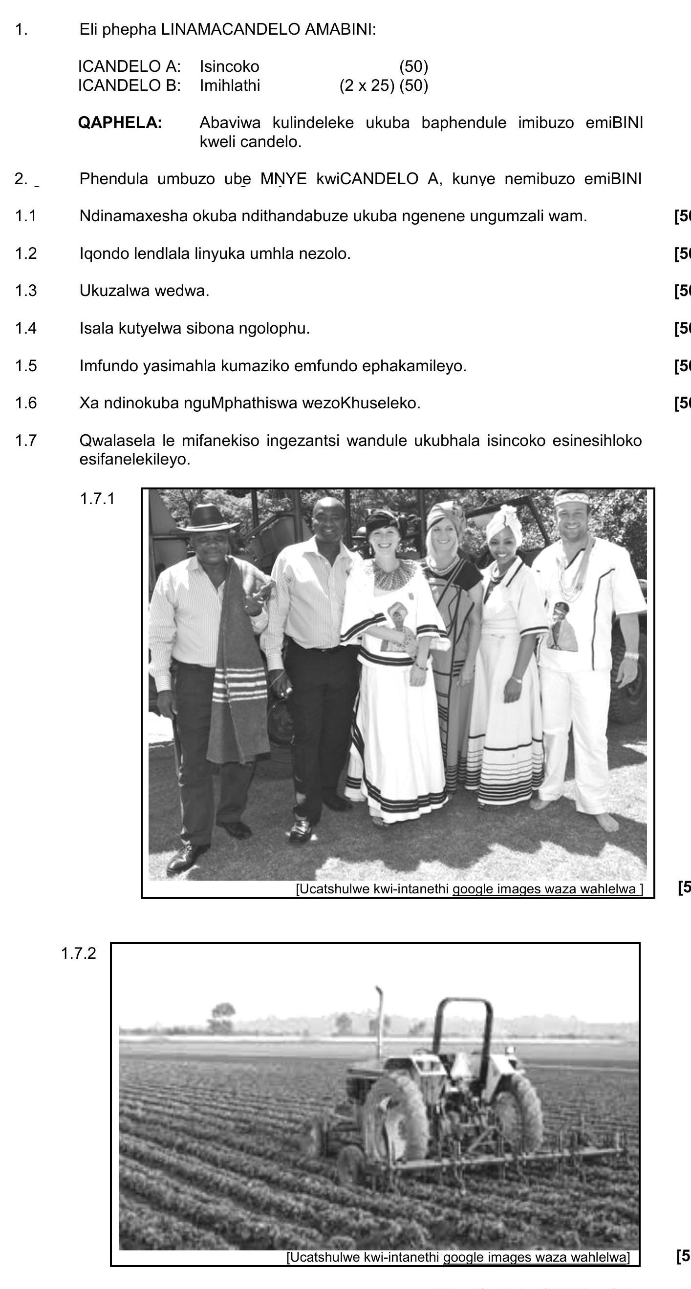 Eli-phepha-LINAMACANCELO-AMABINI:--ICANDELO-A:-Isincoko-(50)-ICANDELO-B:-Imihlaithi-(2-x-25)-(50)--QAPHELA:-Abaviwa-kulindeleke-ukuba-baphendule-imubzo-emiBINI-kweLi-candle-NSC IsiXhosa HL-Question 1-2016-Paper 3.png