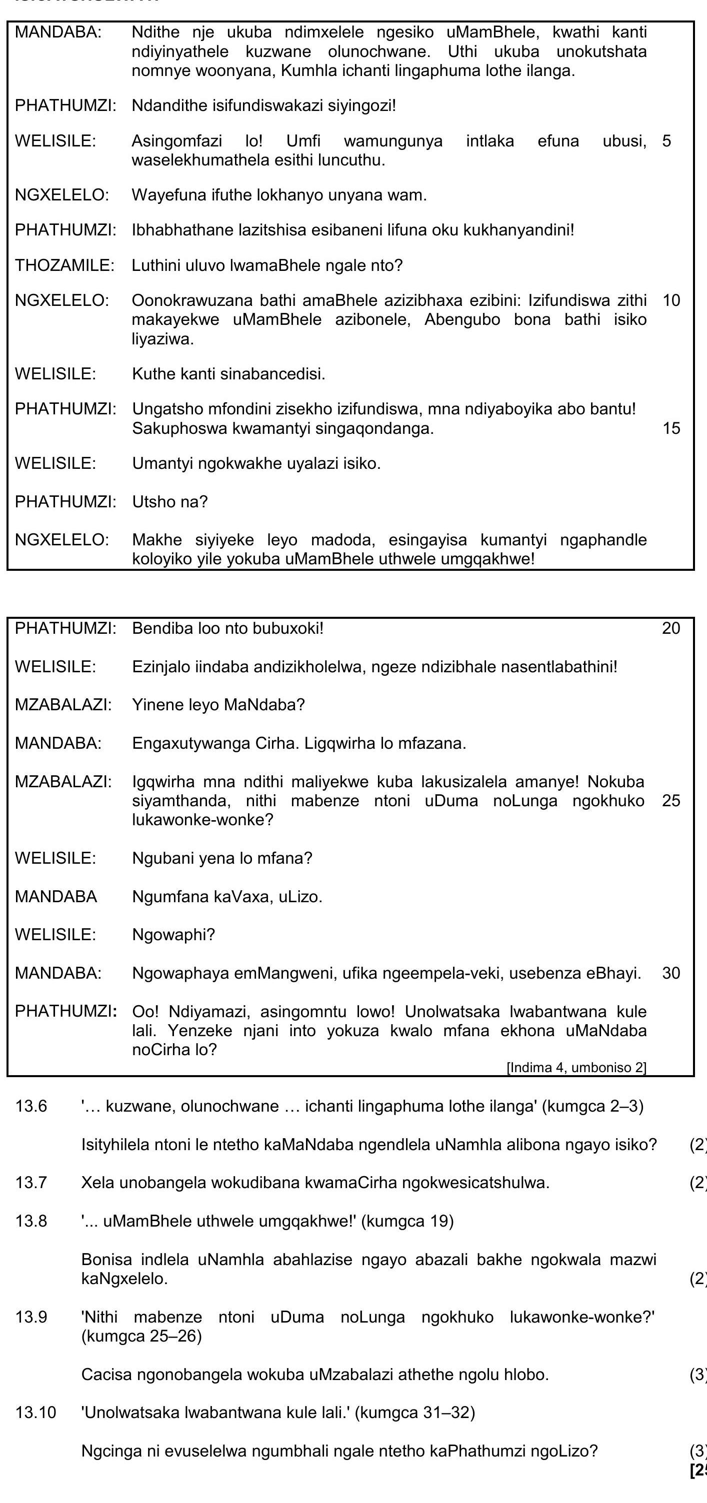 Ngabe-ungakusho-ukuthi-kukhona-yini-oMamaBhele?-Lokhu-kukhuluma-ngempela-kucacisa-izinto-ezithile-NSC IsiXhosa HL-Question 13-2016-Paper 2.png