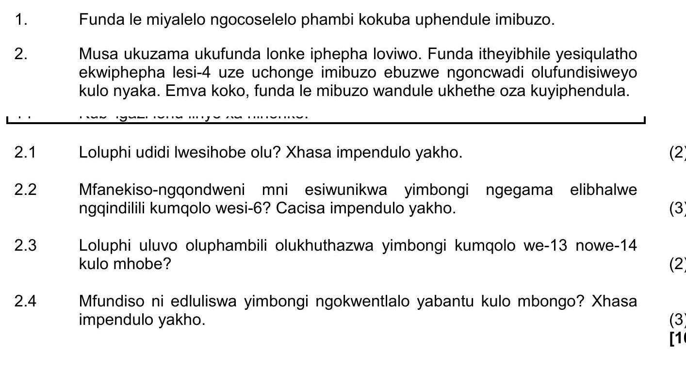 Musa-ukubona-ukucubungula-labantu-abakhethiweyo-NSC IsiXhosa HL-Question 2-2017-Paper 2.png