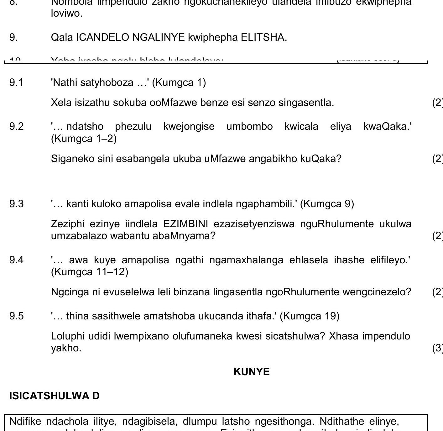 9.1-'Natthi-sathyo-boza-...'-Xela-isizathu-sokuba-ooMfazwe-benze-esi-senzo-singasentla-NSC IsiXhosa HL-Question 9-2017-Paper 2.png