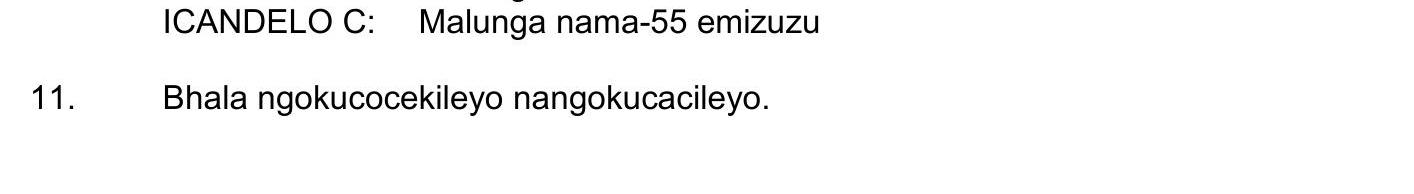 Bhala-ngokucocekileyo-nangokucacileyo.-NSC IsiXhosa HL-Question 11-2017-Paper 2.png