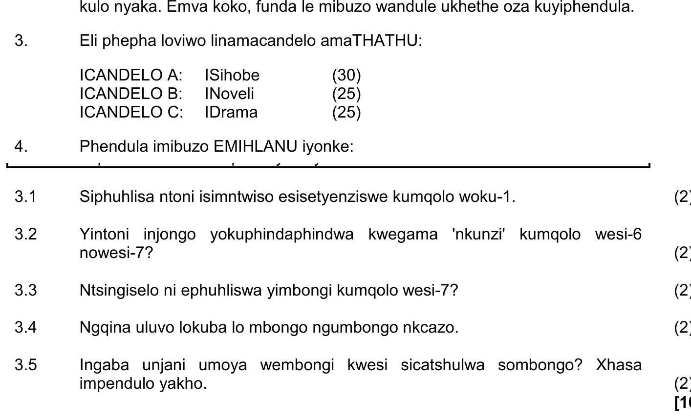 Phendula-imibuzo-EMILANU-iyonke:--3.1-Siphuhlista-ntoni-isitimtwiso-esisetshenziswa-kumqolo-woku-1-NSC IsiXhosa HL-Question 3-2017-Paper 2.png