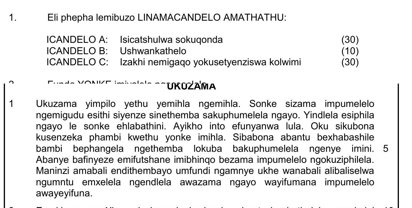 Ukwazi-ukuba-impumelelo-ngempumelelo-izithombe-impumelelo-ngempumelelo-esithi-siyenza-sinethemba-sakuphumela-ngayo-NSC IsiXhosa HL-Question 1-2017-Paper 1.png