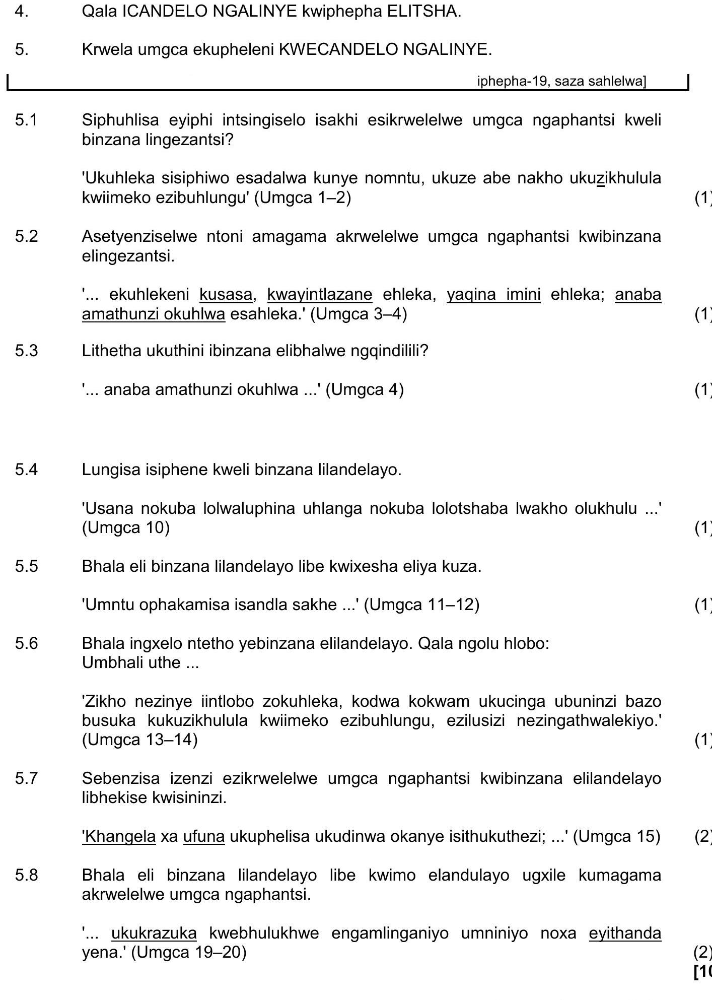 5.1-Siphuhlisa-eyiphi-intsinsigelo-yokwenza-wena-ngokwakho/ukwenza-ngokuqhubeka-ukubamawuzikhulule-NSC IsiXhosa HL-Question 5-2017-Paper 1.png
