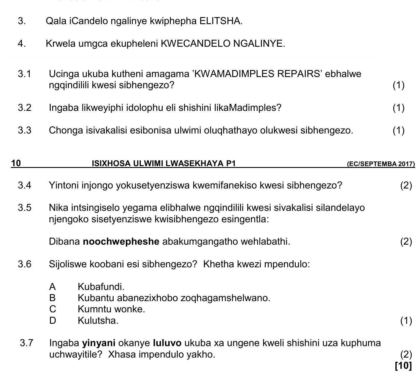 Qala-iCandelo-ngalinye-kwipepha-ELITSHA-NSC IsiXhosa HL-Question 3-2017-Paper 1.png