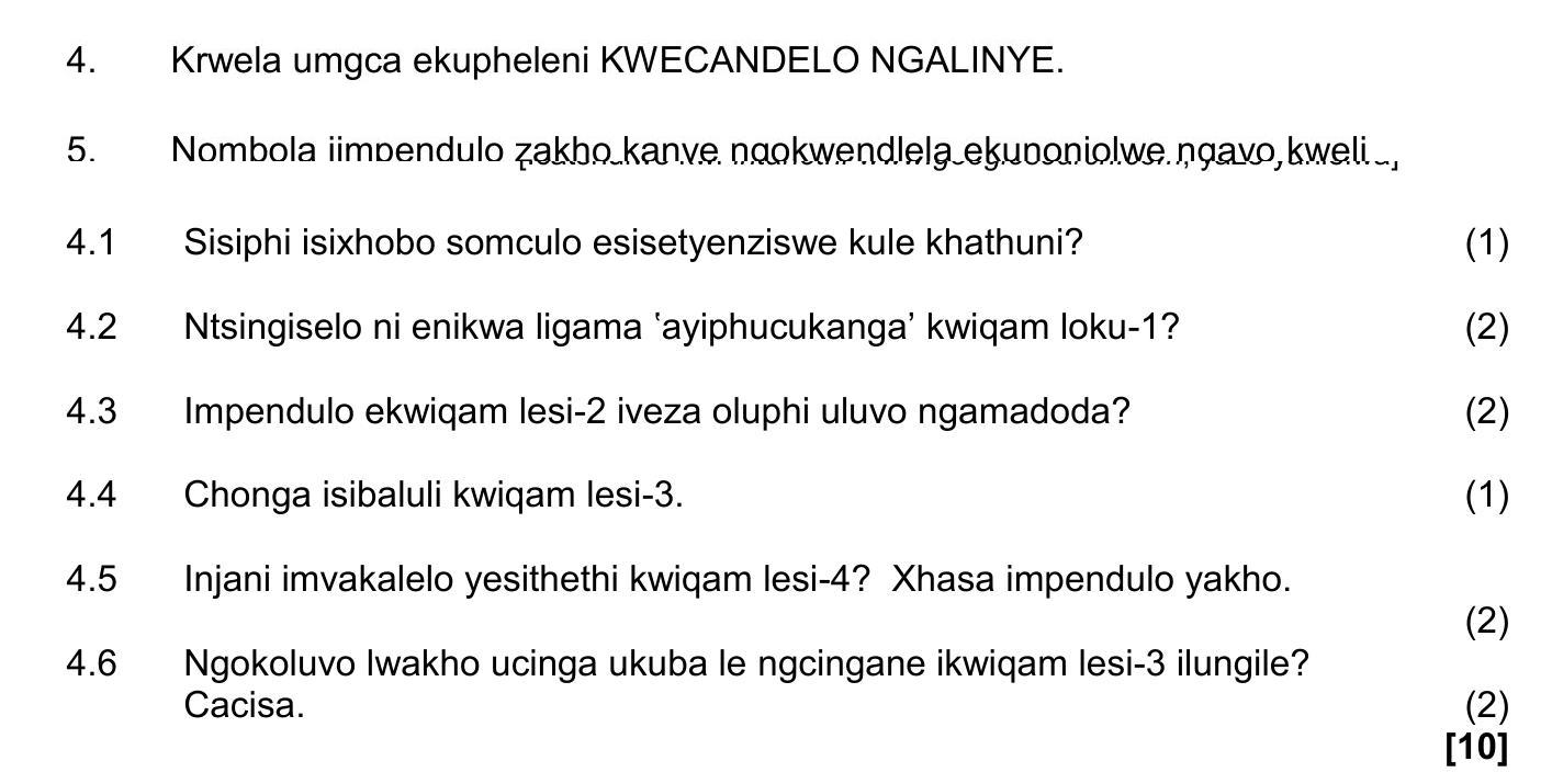 Krwela-umgca-ekupheleni-KWECANCELO-NGALINYE-NSC IsiXhosa HL-Question 4-2017-Paper 1.png