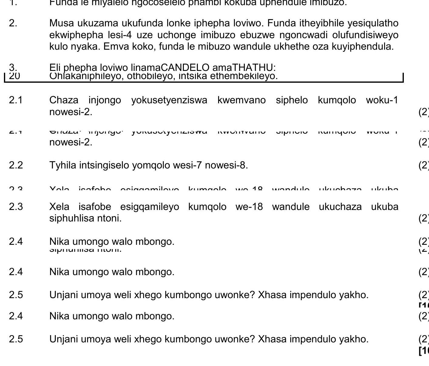 Eli-phepha-lolivo-linamaCANDLEO-amaTHATHU:-Uhlakaniphileyo,-othileboyo,-intshika-ethembekileyo-NSC IsiXhosa HL-Question 2-2018-Paper 2.png