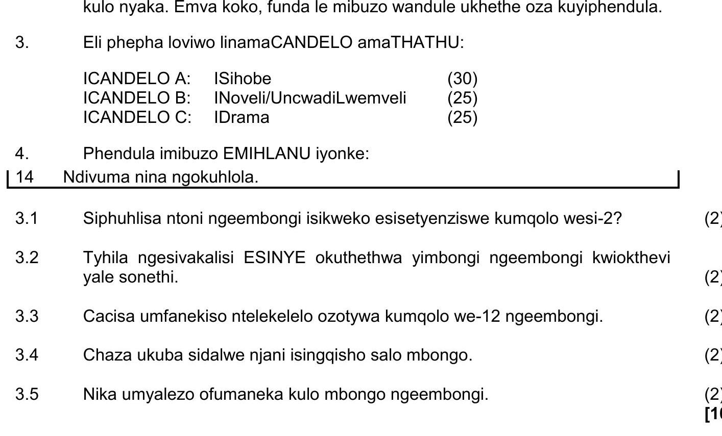Phendula-imibuzo-EMIHLANU-iyone:-Ndivuma-nina-ngokukhola.-NSC IsiXhosa HL-Question 3-2019-Paper 2.png