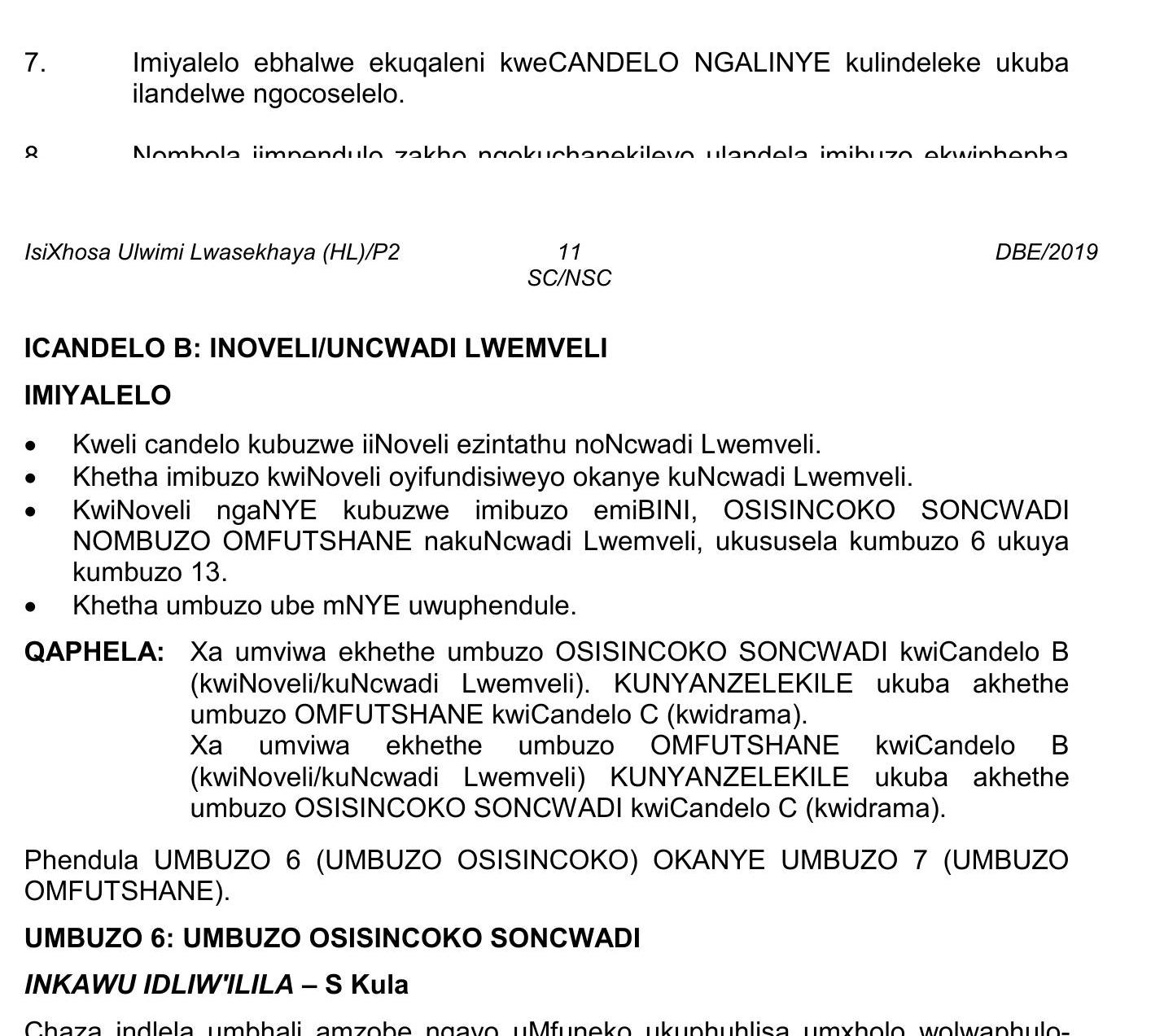 IMIYALELO-Kwehl-candelo-kubuzwe-iNoveli-ezithathu-noNcwadi-Lwemveli-NSC IsiXhosa HL-Question 7-2019-Paper 2.png