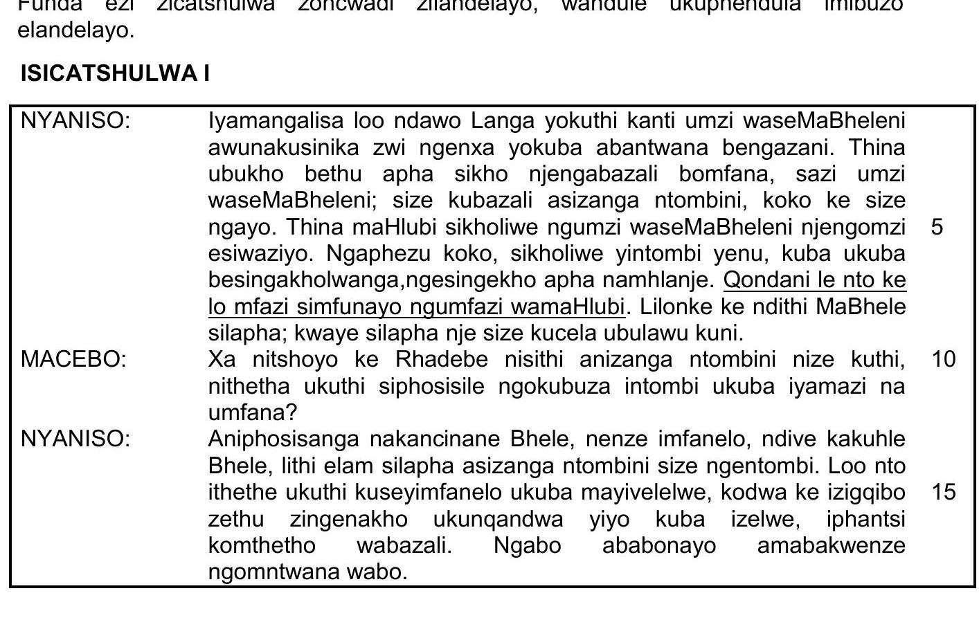 NYANISO:-Iyamangalisa-lood-ndawo-Langa-yokuthi-kanti-umzi-waseMaBheleni-awunakusikina-zwi-ngenxa-yokuba-abantwana-bengazani-NSC IsiXhosa HL-Question 15-2021-Paper 2.png