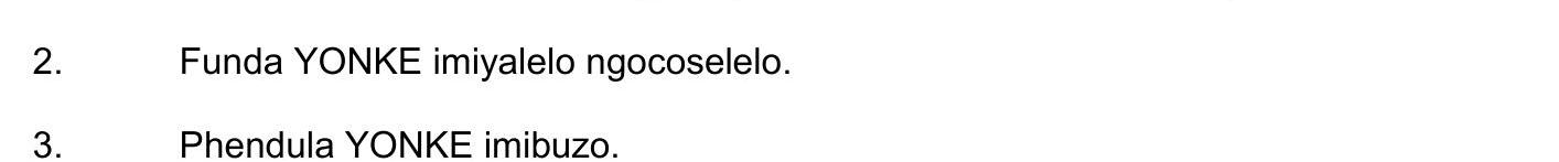 Funda-YONKE-imiyalelo-ngocoselelo-NSC IsiXhosa HL-Question 2-2021-Paper 1.png