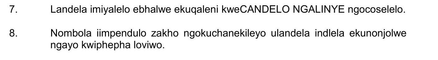 Landela-imiyalelo-ebhalwe-ekuqaleni-kweCANDLEO-NGALINYE-ngocoselelo-NSC IsiXhosa HL-Question 8-2021-Paper 2.png