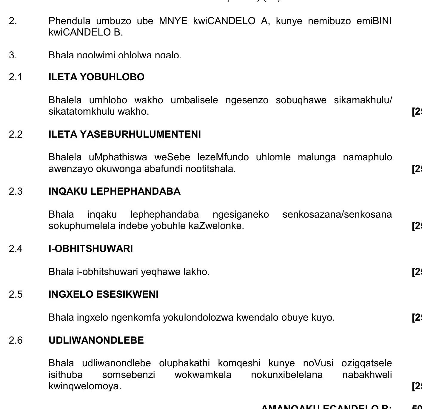 2.1-ILETA-YOBUHLOBO-Bhalela-umhlobo-wakho-umbhalisele-ngesenzo-sobuqhuba-sikamakhulu/-sikatatomkhulu-wakho-NSC IsiXhosa HL-Question 2-2021-Paper 3.png