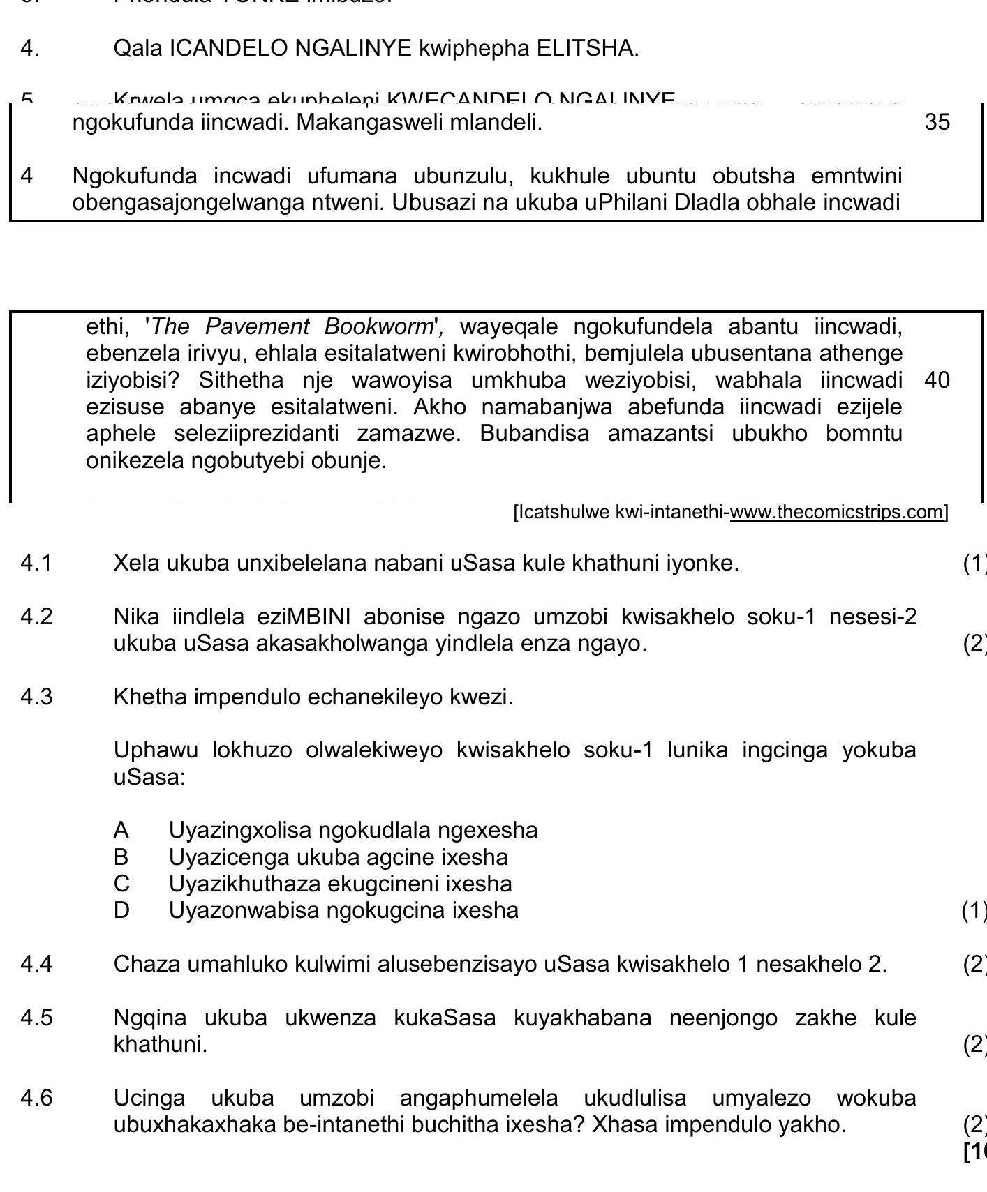 Ngokufunda-инцwadi-ufumana-ubuznulu,ukhulu-ubuntub-obuthsa-emntwini-obengasajongelwanga-ntweni-NSC IsiXhosa HL-Question 4-2022-Paper 1.png