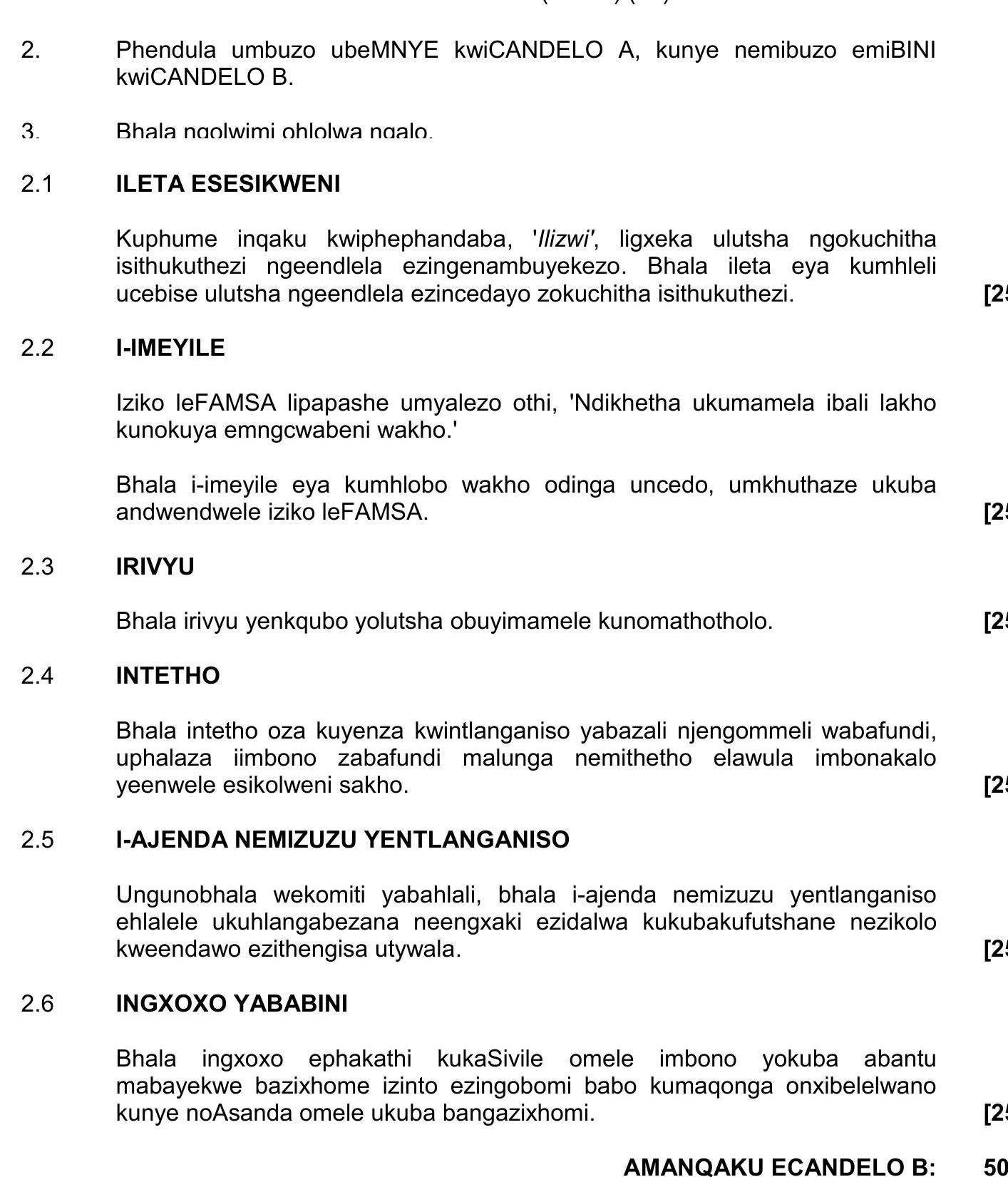 2.-Phendula-umbuzo-ubeMNYE-kwiCANDO-A,-kunye-nemibuzo-emiBINI-kwiCANDO-B-NSC IsiXhosa HL-Question 2-2022-Paper 3.png