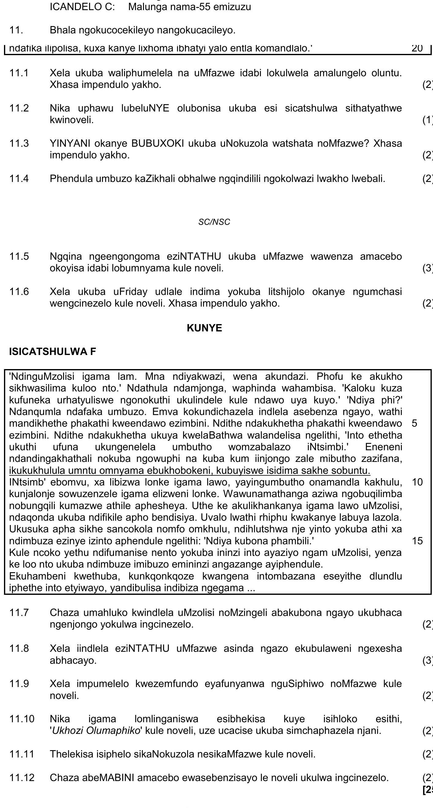 11.1-Xela-ukuba-waliphumelela-kuba-uMfazwe-idabi-lokulwa-amaphulo-oluntu-NSC IsiXhosa HL-Question 11-2023-Paper 2.png