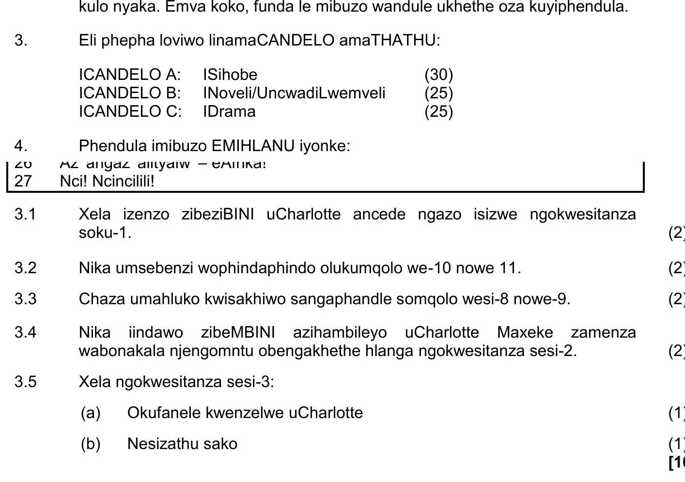 3.5-Xela-izenzo-zibeziBINI-uCharlotte-ancede-ngazo-isizwe-ngokwesizana-soku-1-NSC IsiXhosa HL-Question 3-2023-Paper 2.png