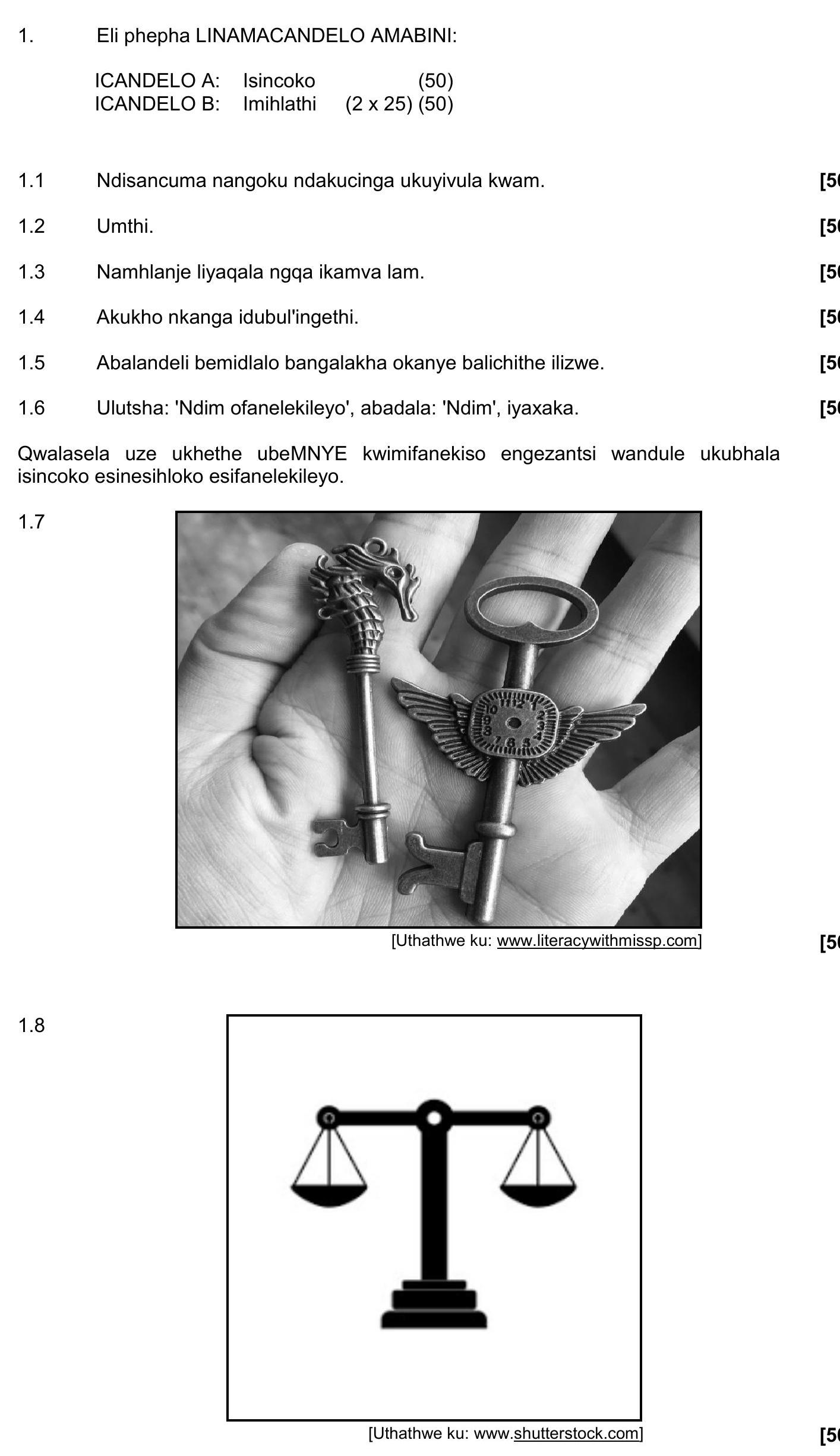 Ndisancuma-nangoku-ndacucinga-ukuyiivula-kwami-NSC IsiXhosa HL-Question 1-2023-Paper 3.png