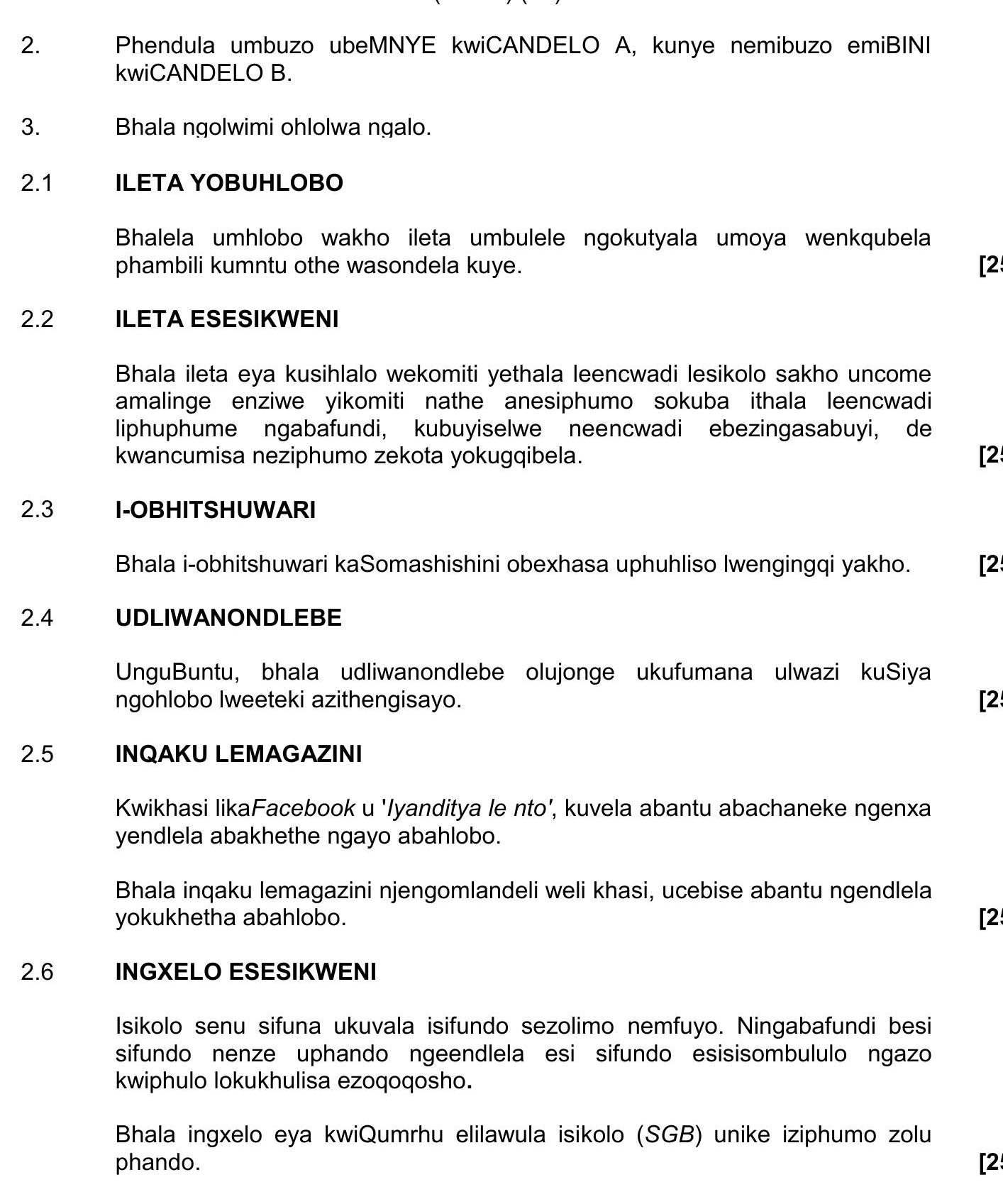 Phendula-umbuzo-ubeMNYE-kwiCANDOLO-A,-kunye-nemibuzo-emiBINI-kwiCANDOLO-B-NSC IsiXhosa HL-Question 2-2023-Paper 3.png