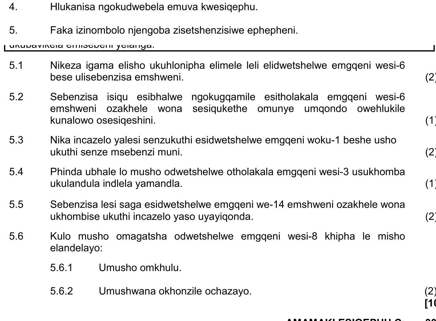 5.1-Nikeza-igama-elisho-ukhulonhipha-elemele-leli-ediwetshliwe-emgqeni-wesi-6-bese-ulibenzisa-emshweni-NSC IsiZulu HL-Question 5-2016-Paper 1.png