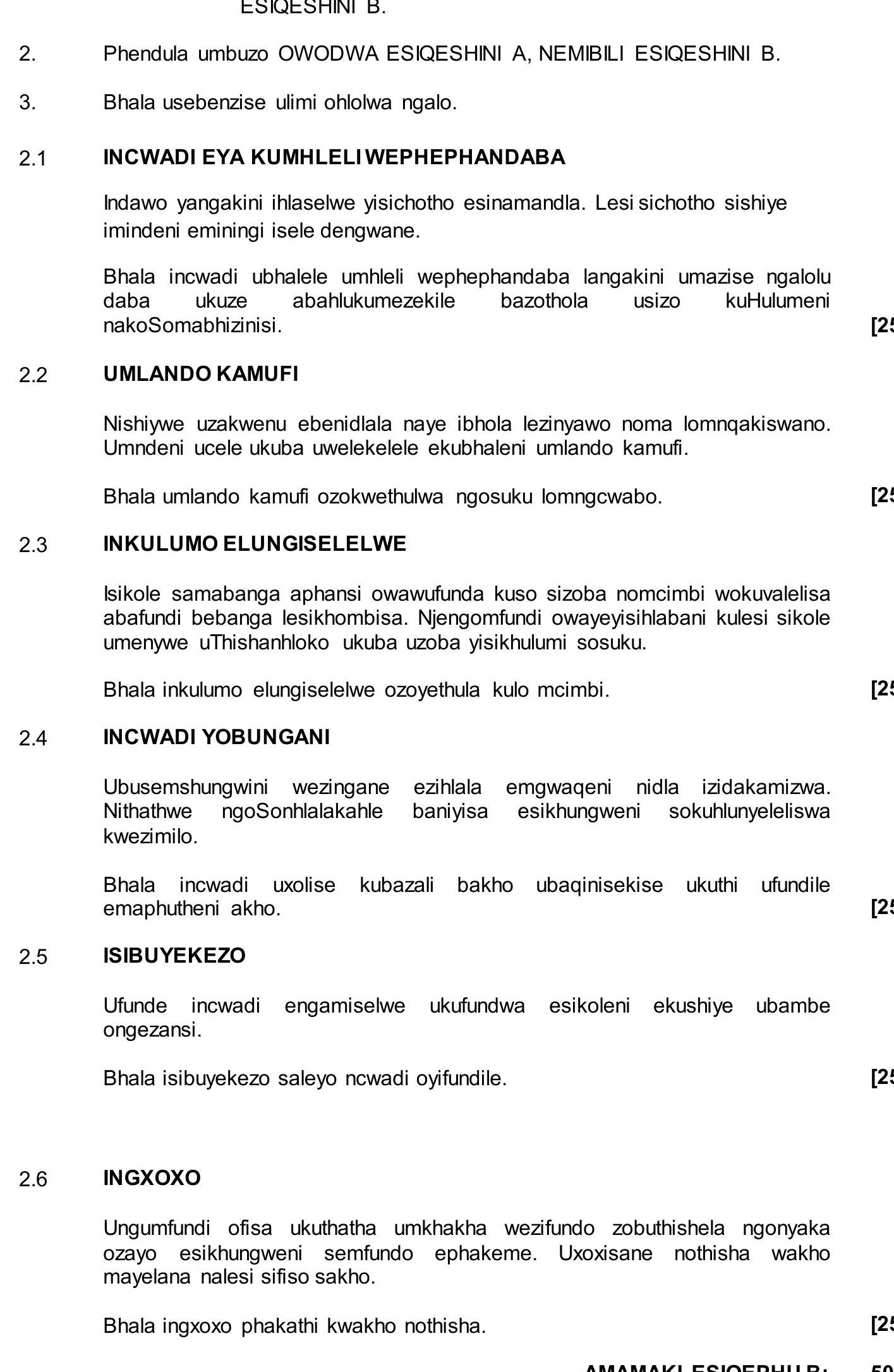 INCWADI-EYA-KUMHLELI-WEPEHPHANDABA--Indawo-yangakini-ilalelwe-yisichotho-esinamandla-NSC IsiZulu HL-Question 2-2017-Paper 3.png