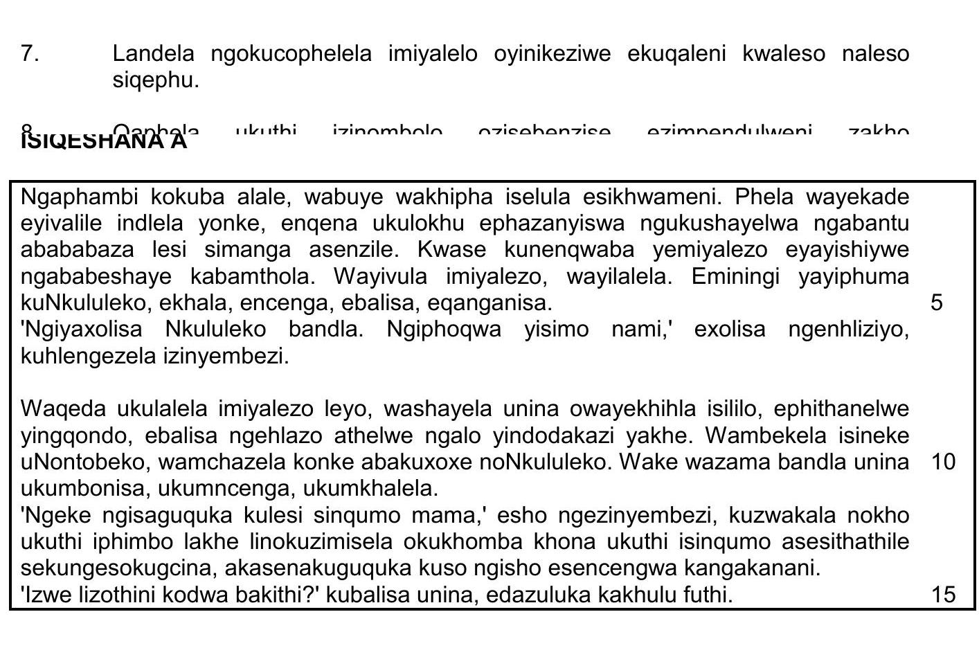 Landela-ngokucophelela-imiyalelo-oyinikziwe-ekuqaleni-kwaleso-naselo-siqephu-NSC IsiZulu HL-Question 7-2017-Paper 2.png