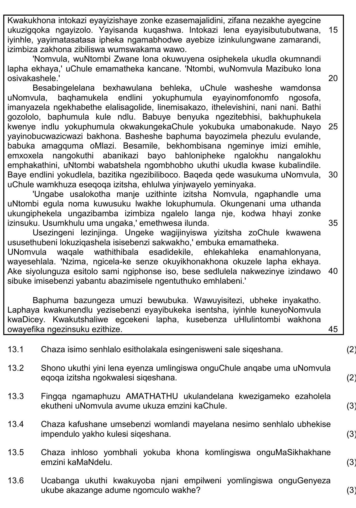Kwakukhona-intokazi-eyayizishaye-zonke-ezasemajalidini,-zifana-nezake-ayegcine-ukugxigqoka-ngaphezulu-NSC IsiZulu HL-Question 12-2018-Paper 2.png