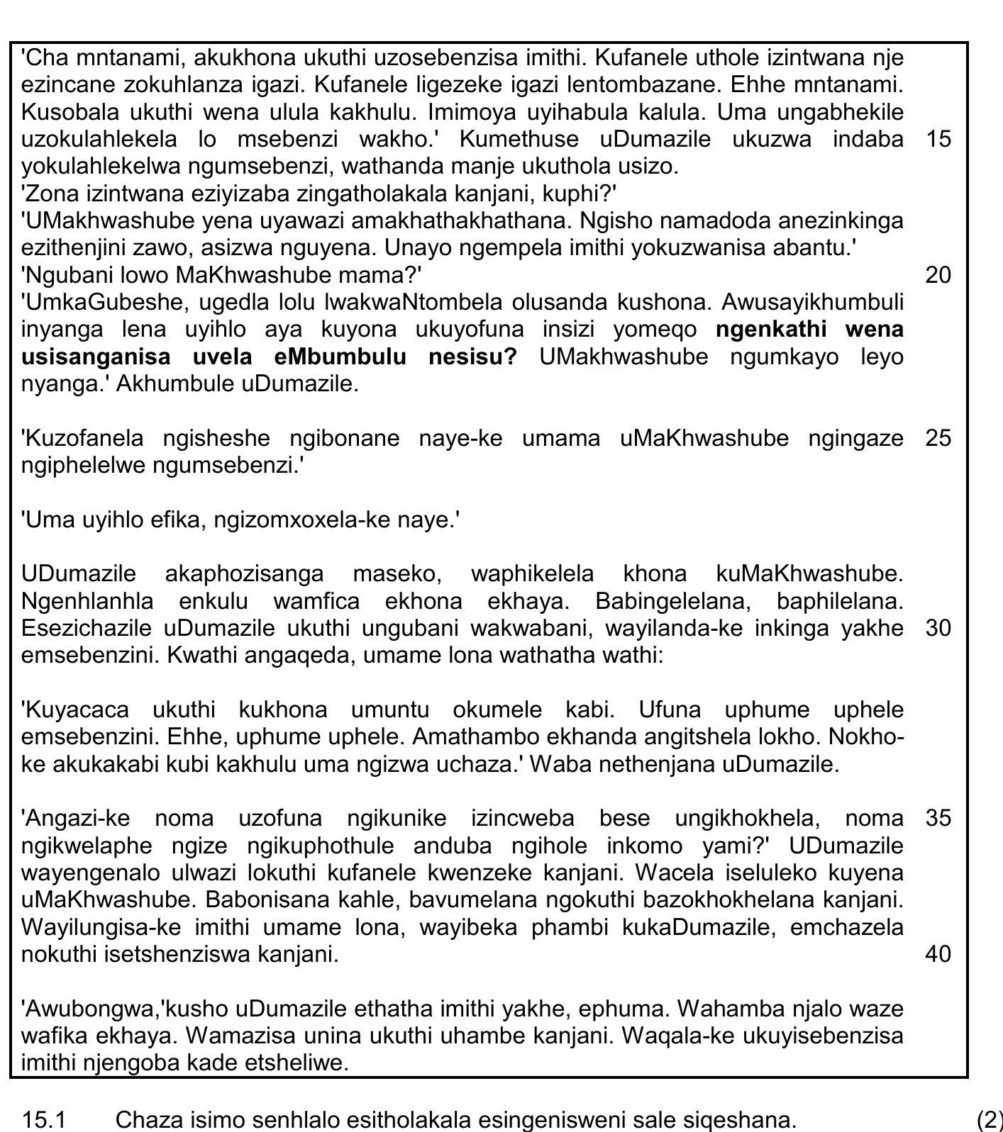 'Cha-mntanami,-akukhona-ukuthi-uzosebenza-imithi-NSC IsiZulu HL-Question 14-2018-Paper 2.png