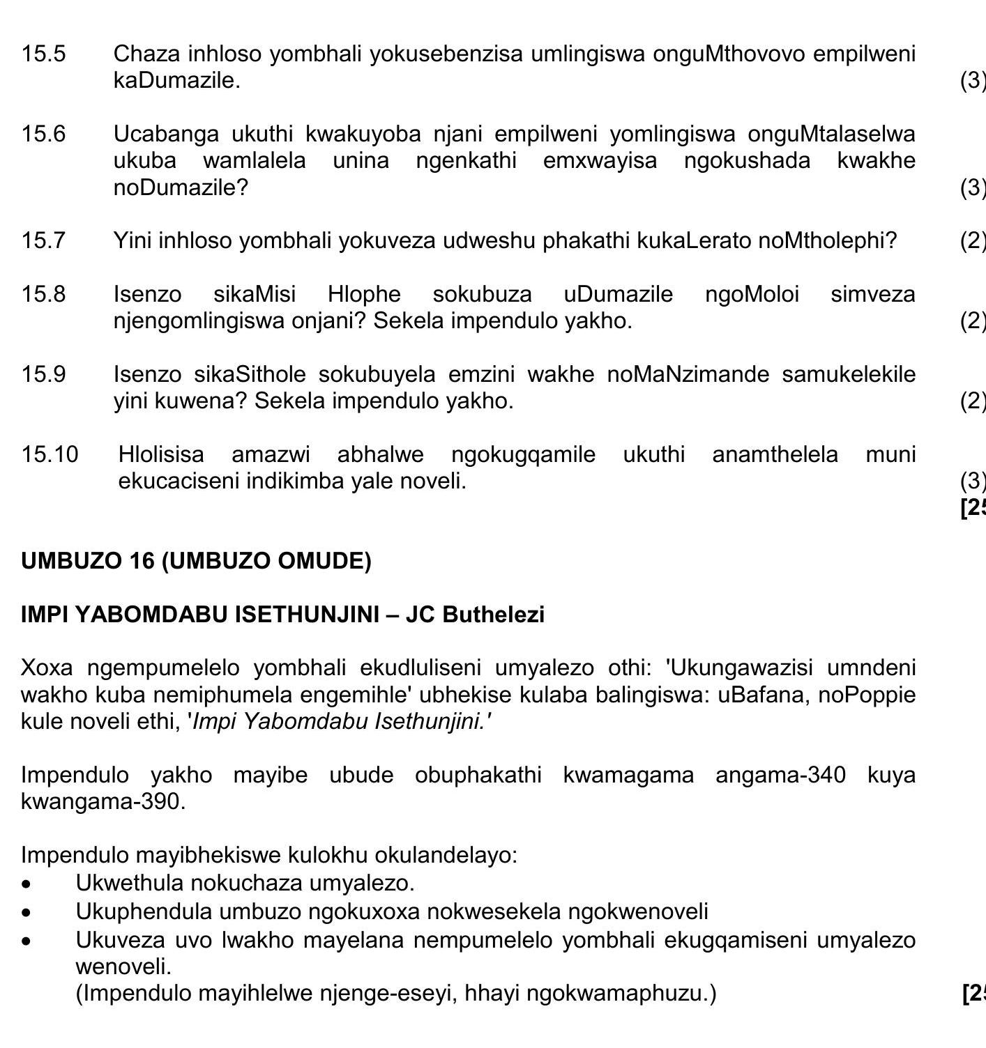 15.5-Chaza-inhloso-yombhali-yokusebenzisa-umlingiswa-ongumThovovo-emipeleni-kaDumazile-NSC IsiZulu HL-Question 15-2018-Paper 2.png