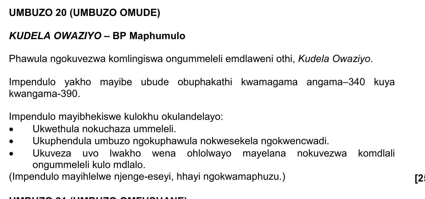 KUDALA-O-WAZIYO-–-BP-Maphumulo--Phawula-ngokukweza-komlingiswa-ongummeleli-emdlalweni-oth,-Kudela-Owaziniyo-NSC IsiZulu HL-Question 20-2018-Paper 2.png