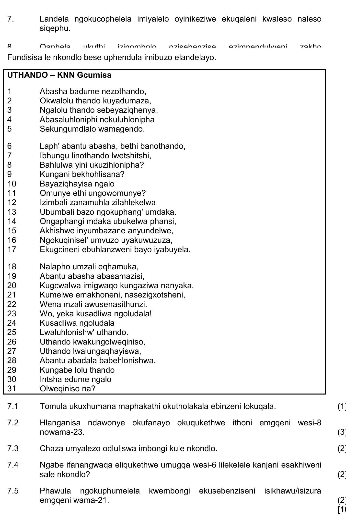 7.-Landela-ngokucophelela-imiyalezo-oyinikeziwe-ekuqaleni-kwaleso-sikhathi-NSC IsiZulu HL-Question 7-2018-Paper 2.png