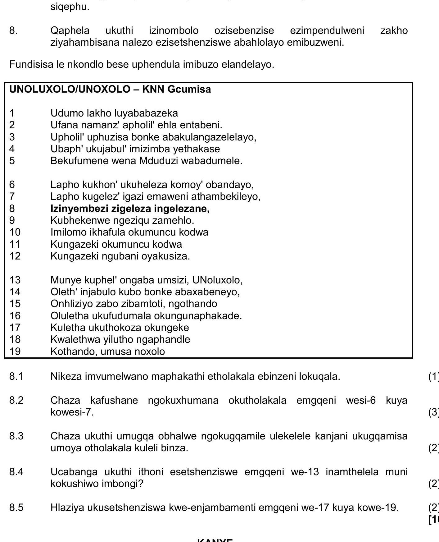Capela-ukuti-izimbombo-eziyisenziwe-zempedwudeni-zakho-ziyahambisana-nalezo-eziyisethenziswe-abahlalo-emibuzweni-NSC IsiZulu HL-Question 8-2018-Paper 2.png