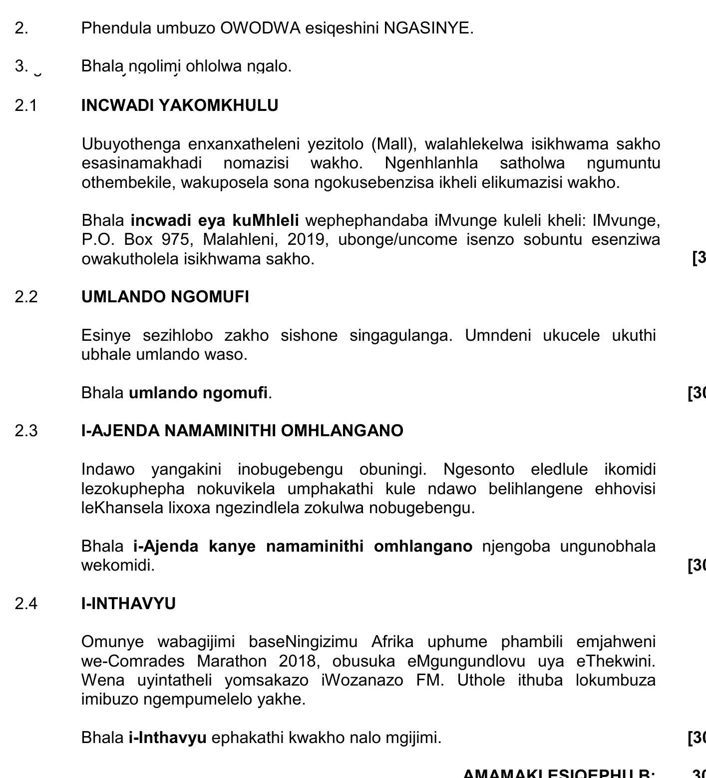 INCAWADI-YAKOMKHULU--Ubuyothenga-anenxatheleni-yezitolo-(Mall),-walalekelelwa-isikhwama-sakho-esasilamakhi-nomazisi-wako-NSC IsiZulu HL-Question 2-2018-Paper 3.png