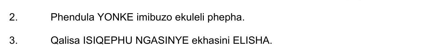 Phendula-YONKE-imibuzo-ekulele-phepha-NSC IsiZulu HL-Question 2-2019-Paper 1.png