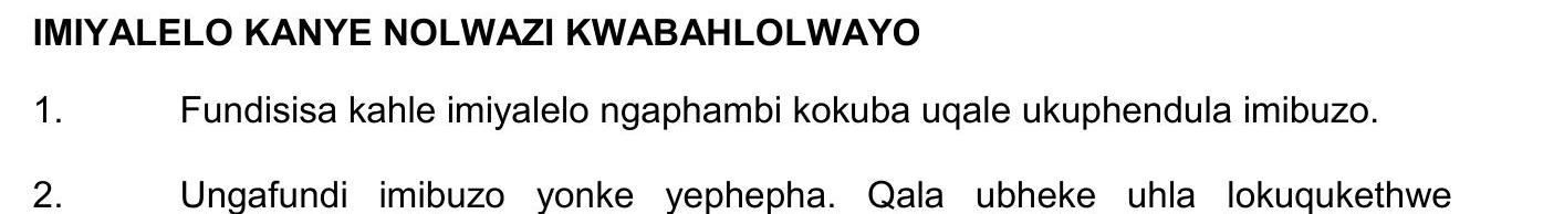 Fundisisa-kahle-imiyalelo-ngapambili-ukuze-uphendule-imibuzo-NSC IsiZulu HL-Question 1-2021-Paper 2.png