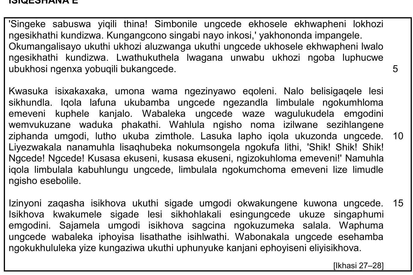'Singeke-sabusa-yiqili-thina!-Simbonile-ungcede-ekhwepheni-lokhozi-ngesikhathi-kundizwa-NSC IsiZulu HL-Question 15-2022-Paper 2.png