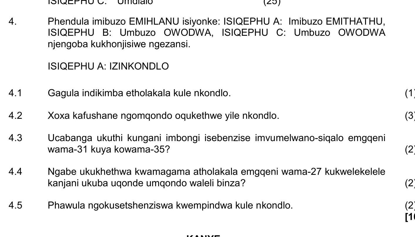 Phendula-imibuzo-EMILHLANU-isiyonke:-ISIQEPHU-A:-Imibuzo-EMITHATHU,-ISIQEPHU-B:-Umbuzo-OWODWA,-ISIQEPHU-C:-Umbuzo-OWODWA-njengoba-kukhonjiswe-ngezansi-NSC IsiZulu HL-Question 4-2023-Paper 2.png