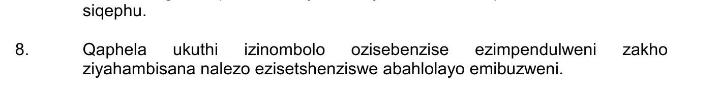Qaphela-ukuthi-izinombolo-ozisebenzisayo-zempendulweni-zakho-ziyahambisana-nalezo-eziesthenziswe-abahlolayo-emibuzweni.-NSC IsiZulu HL-Question 8-2023-Paper 2.png