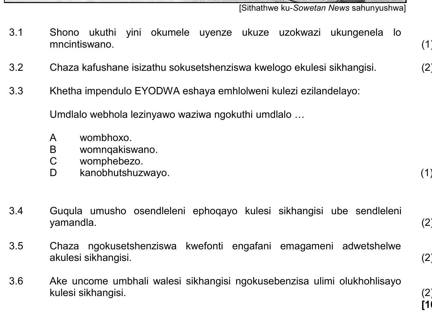 3.1-Shono-ukuthi-yini-okumele-uyenze-ukuse-uzokwazi-ukungenela-lo-mcintiswano-NSC IsiZulu HL-Question 3-2023-Paper 1.png