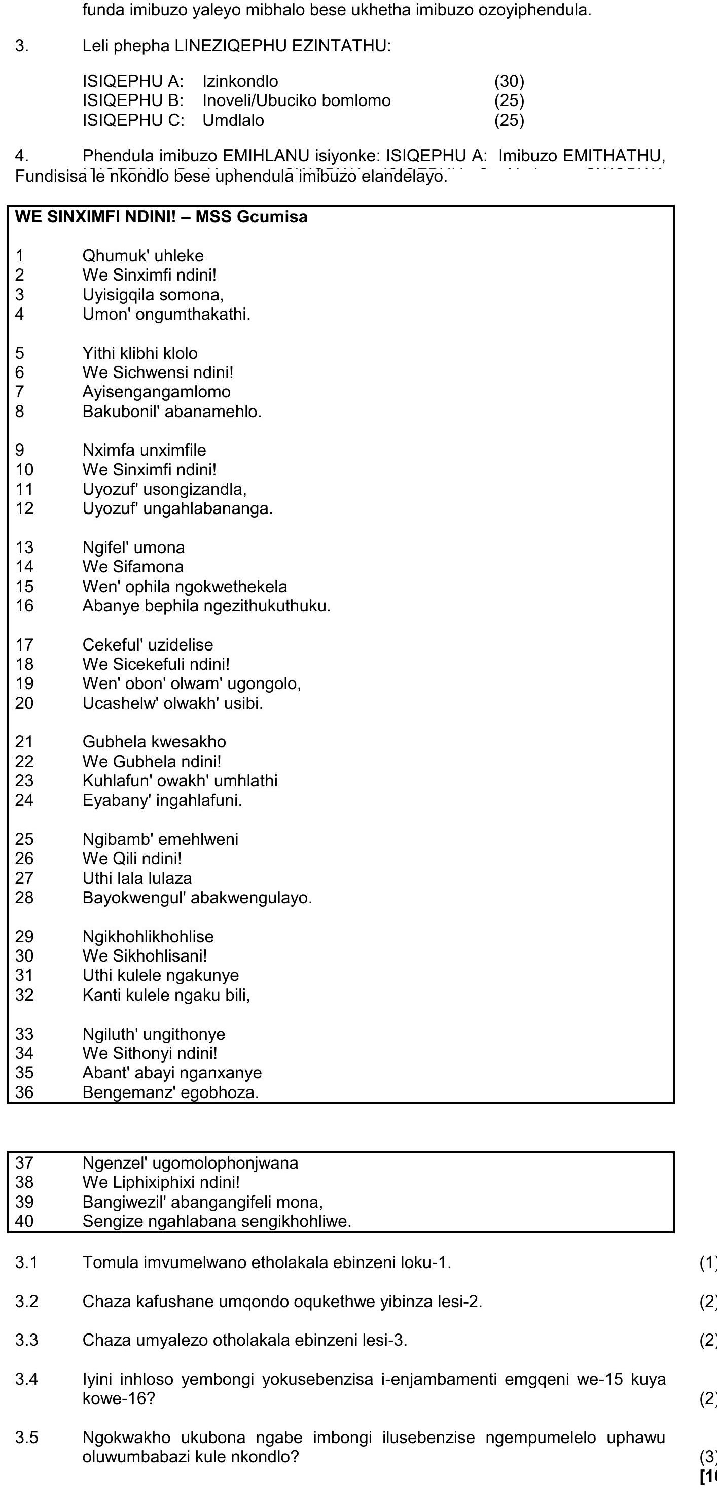 Leili-phepha-LINEZIQEPU-EZINTATHU:--ISIQEPHU-A:-Izinkondlo-(30)-ISIQEPHU-B:-Inoveli/Ubuciko-bomlomo-(25)-ISIQEPHU-C:-Umdlalo-(25)--Phendulela-imibuzo-EMHLANU-isiyonke:-ISIQEPHU-A:-Imibuzo-EMITHATHU-NSC IsiZulu HL-Question 3-2023-Paper 2.png