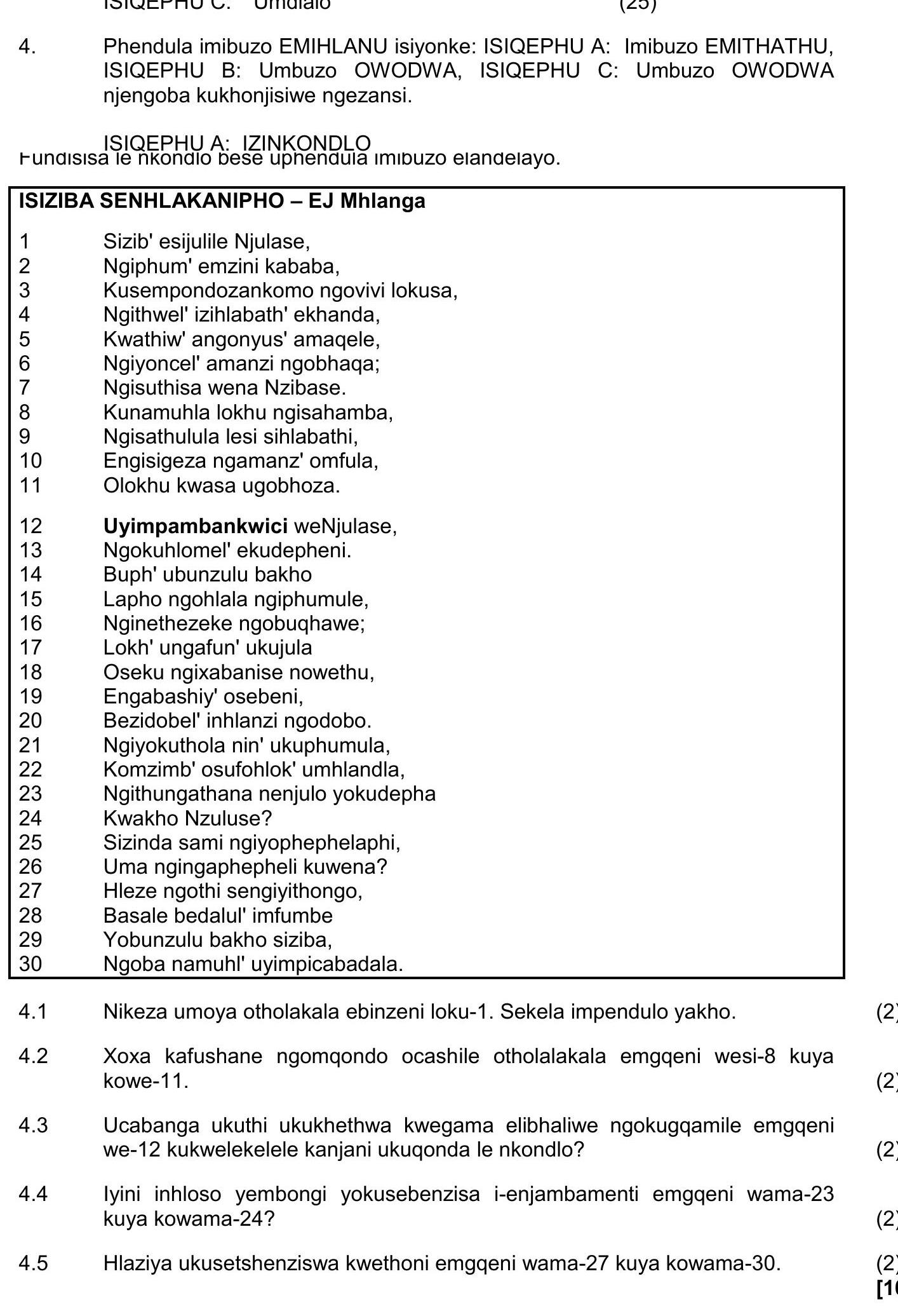 Phendula-imibuzo-EMILHANGU-isiyonk:-ISIQEPHU-A:-Imibuzo-EMITHATHU,-ISIQEPHU-B:-Umbuzo-OWODWA,-ISIQEPHU-C:-Umbuzo-OWODWA-ngebanga-kubonakaliswe-ngezansi-NSC IsiZulu HL-Question 4-2023-Paper 2.png