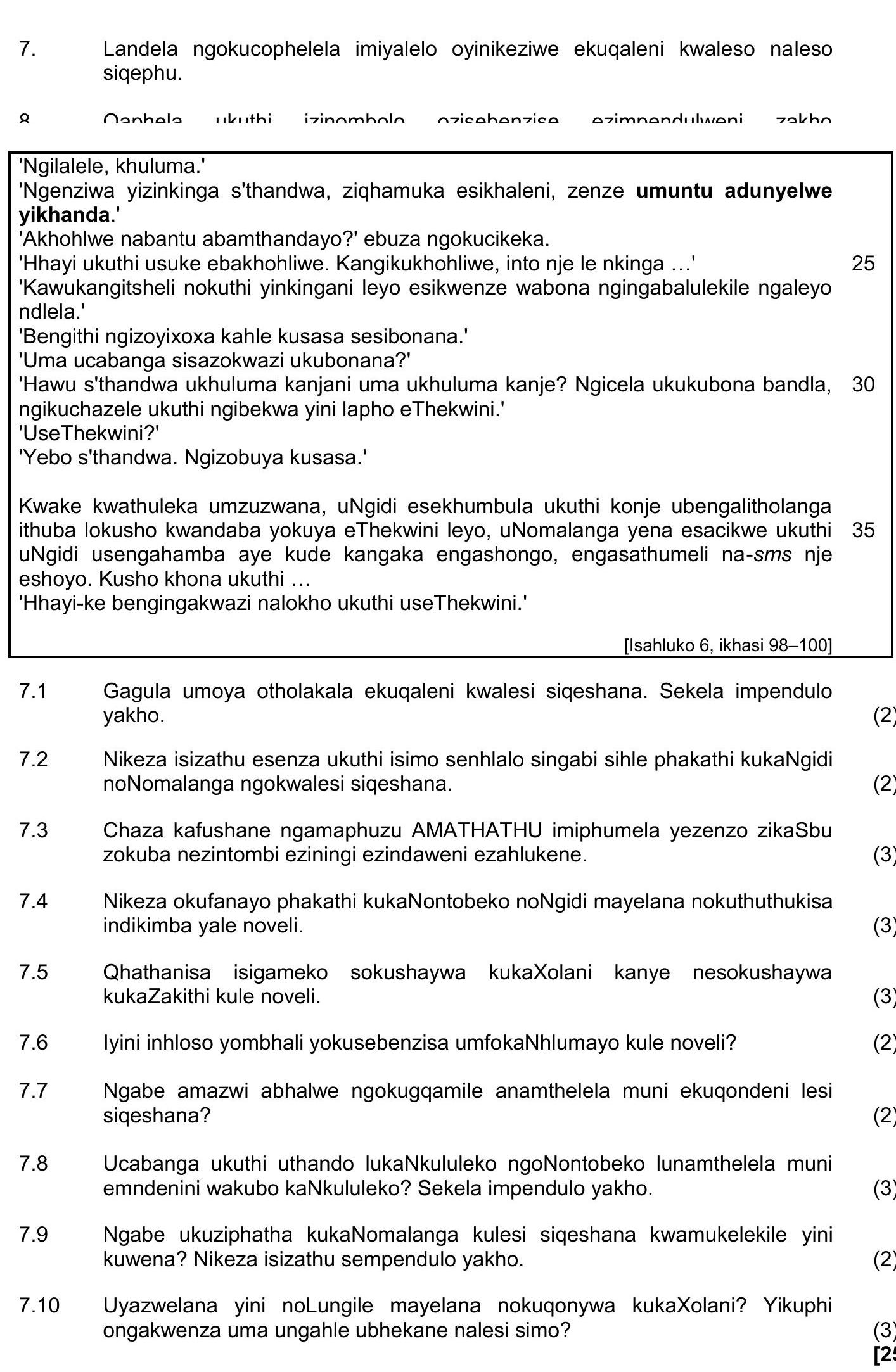 7.-Landela-ngokucophelela-imiyalelo-oyinikziwe-ekuqaleni-kwaleso-sikhathi-NSC IsiZulu HL-Question 7-2023-Paper 2.png