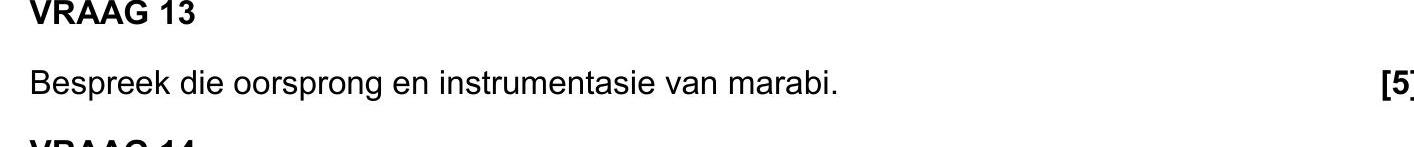 Bespreek-die-oorsprong-en-instrumentasie-van-marabi.---NSC Music-Question 13-2023-Paper 1.png