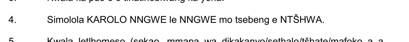 Simolola-KAROLO-NGWE-le-NNGWE-mo-tsebeng-e-NTŠHWA-NSC Setswana FAL-Question 4-2023-Paper 1.png